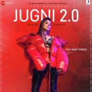 Jugni 2.0 - Kanika Kapoor Mp3 Song